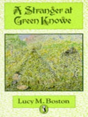 cover image of A stranger at Green Knowe